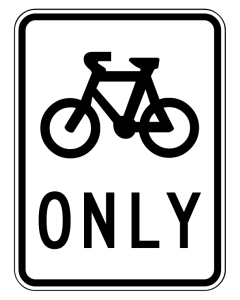 Bicycles Only Sign